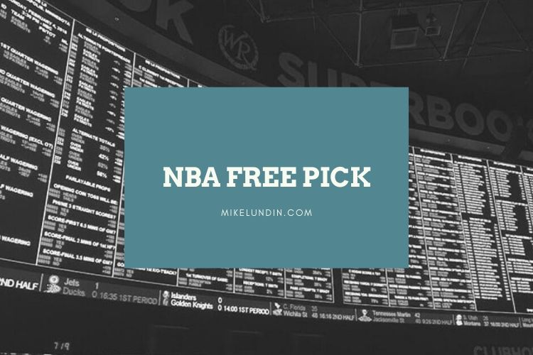 NBA Free Pick Mike Lundin